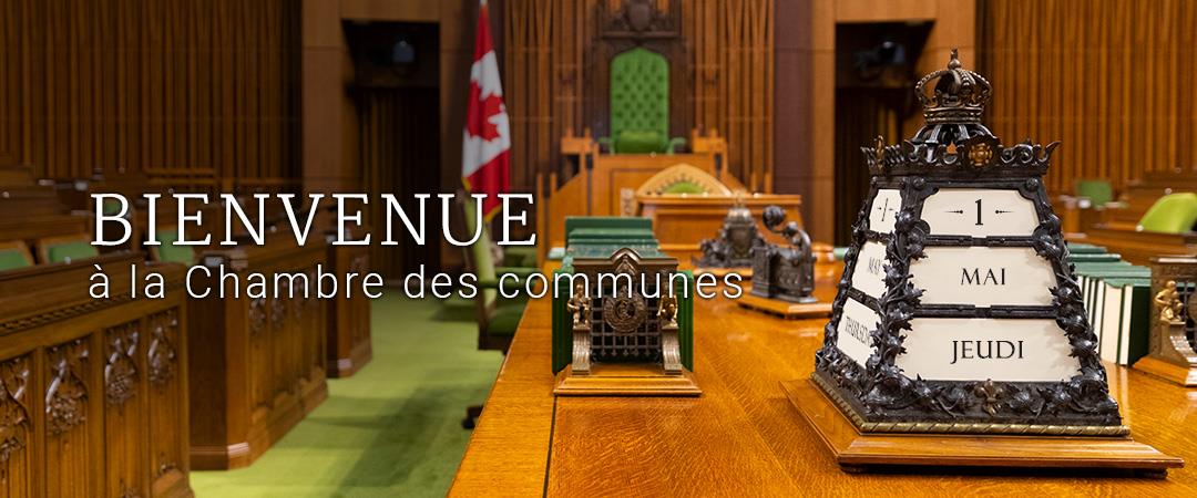 Bienvenue à la Chambre des communes