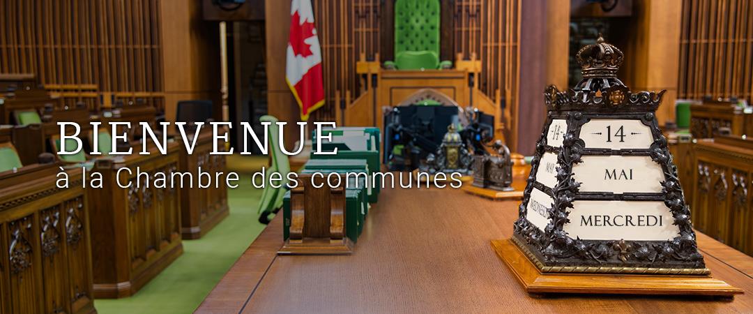 Bienvenue à la Chambre des communes